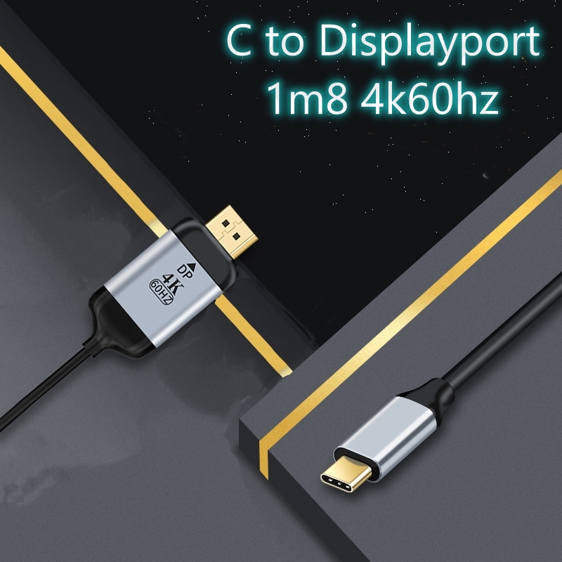 Cáp chuyển usb type-c ra Displayport dài 1m8 hỗ trợ 4k60hz - dùng cho laptop, surface chuẩn c to dp