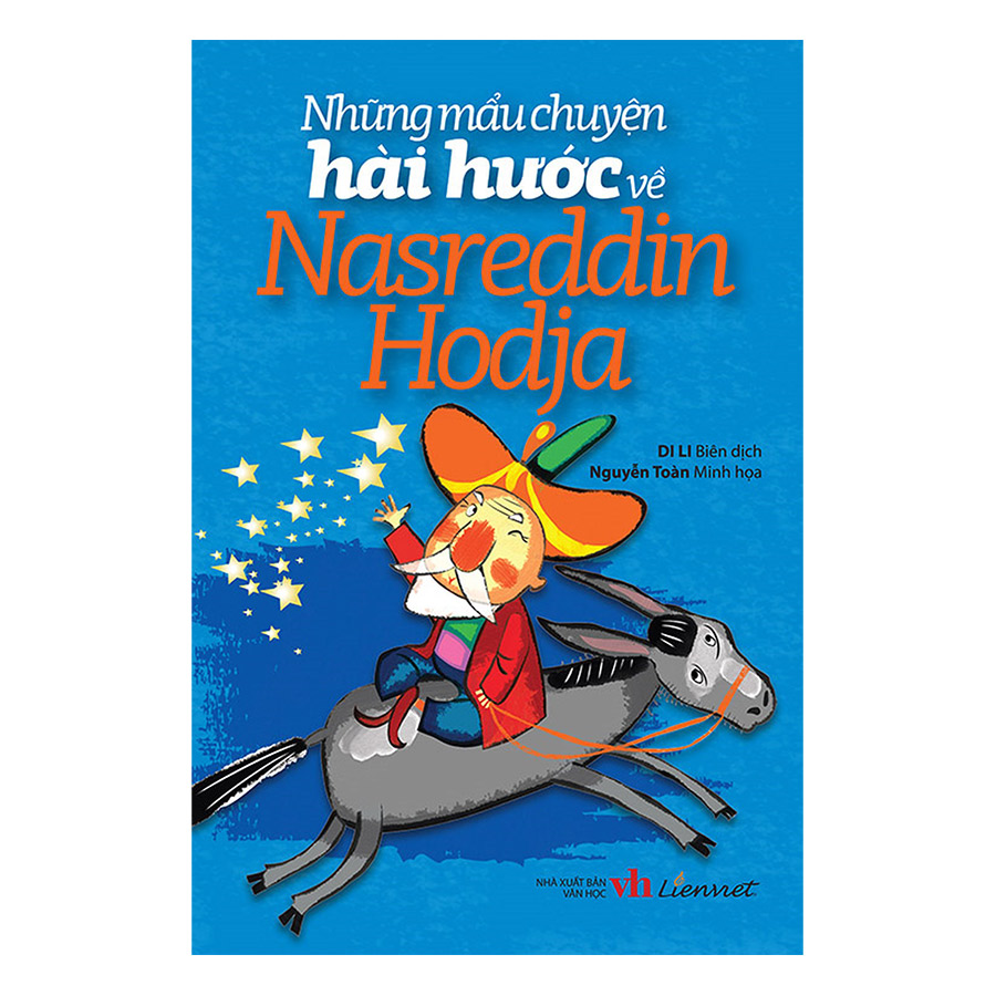 Những Mẩu Chuyện Hài Hước Về Nasreddin Hodja