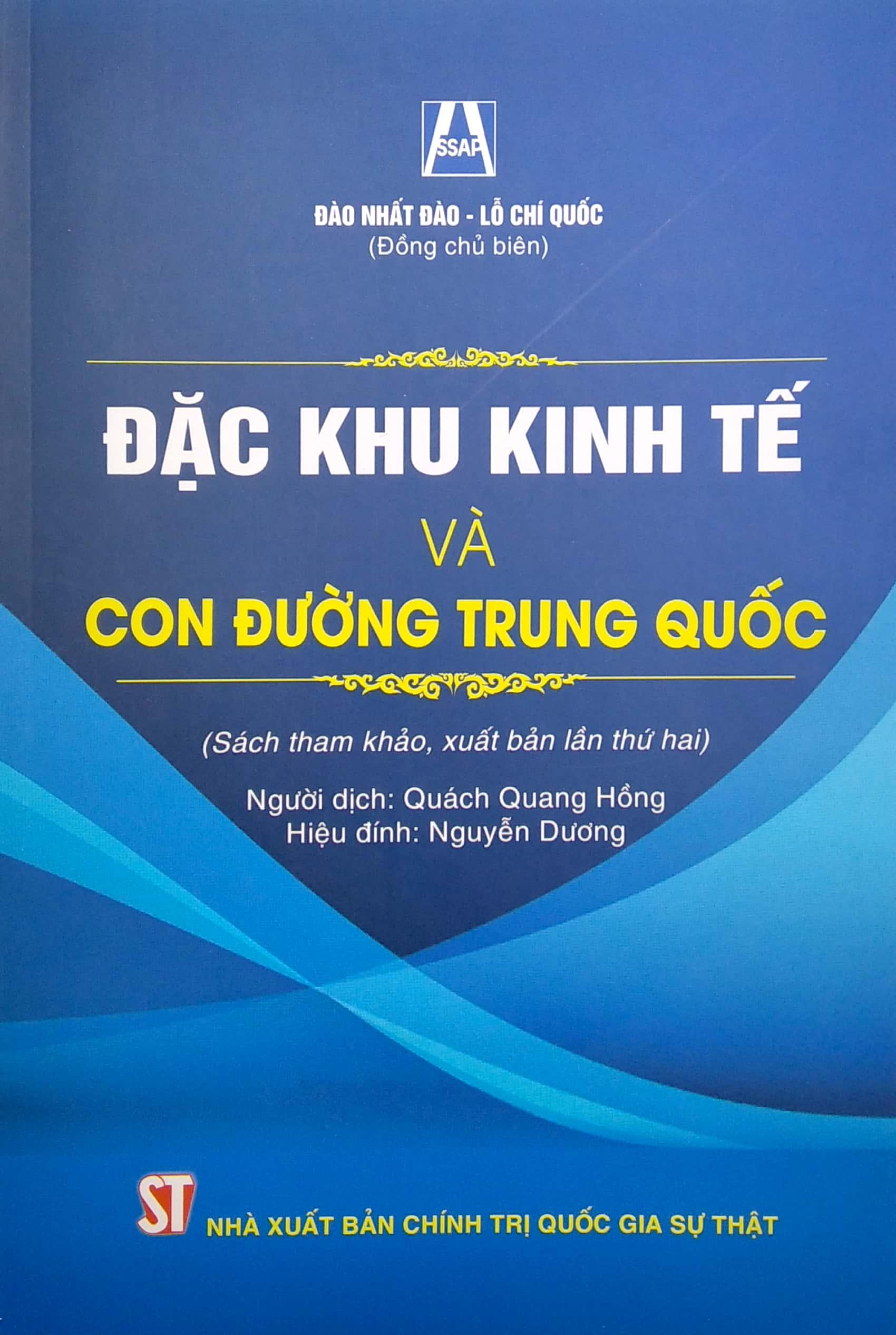 Đặc Khu Kinh Tế Và Con Đường Trung Quốc (Sách Tham Khảo, Xuất Bản Lần Thứ Hai)