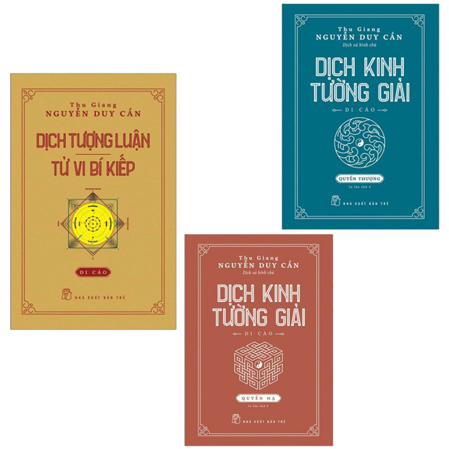 Combo Dịch Kinh Tường Giải (Di Cảo): Quyển Hạ + Quyển Thượng và Dịch Tượng Luận - Tử Vi Bí Kiếp (Di Cảo) ( Bộ 3 cuốn)