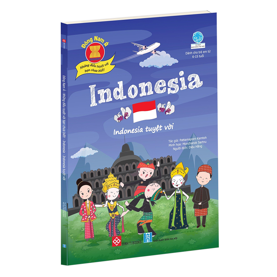 Đông Nam Á - Những Điều Tuyệt Vời Bạn Chưa Biết! - Indonesia - Indonesia Tuyệt Vời