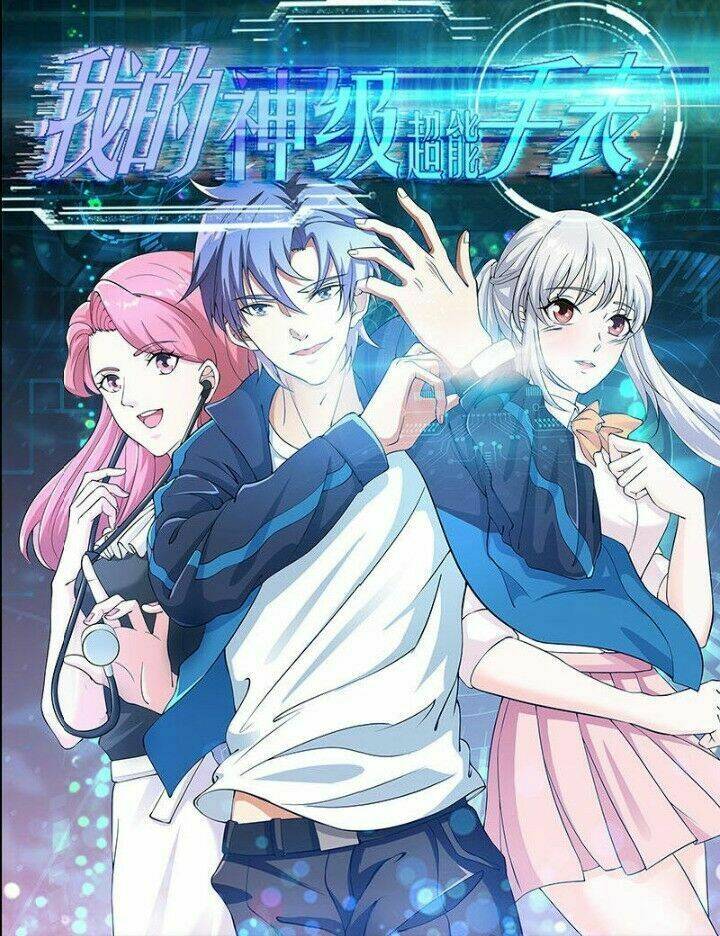 đồng hồ thần cấp siêu năng của ta chapter 19 1