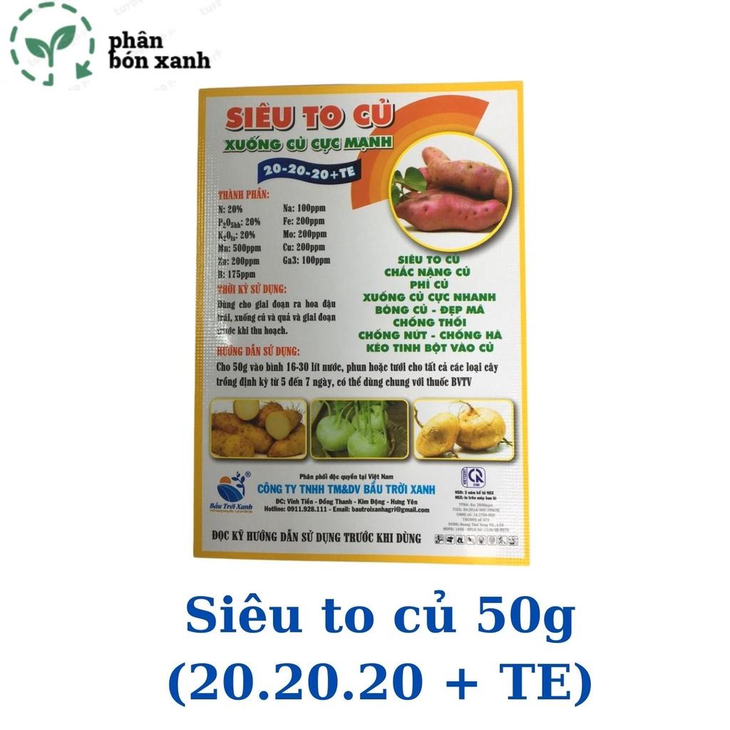 Phân bón siêu to củ 20 20 20, giúp củ to, chống thối, nút, kéo tinh bột vào củ mạnh