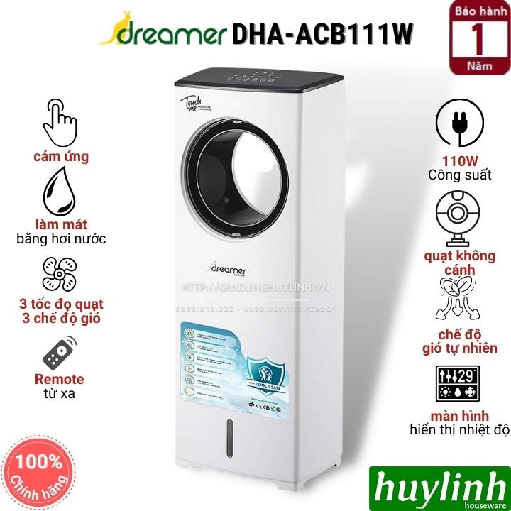 Quạt điều hoà không cánh Dreamer DHA-ACB111W - 110W - Hàng chính hãng