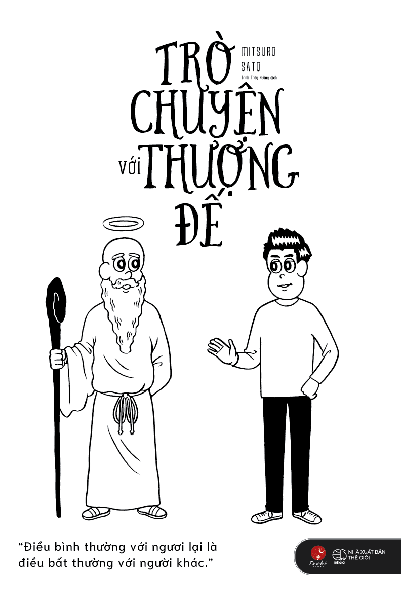 Trò Chuyện Với Thượng Đế (Tặng Kèm 01 Bookmark Một Mặt)
