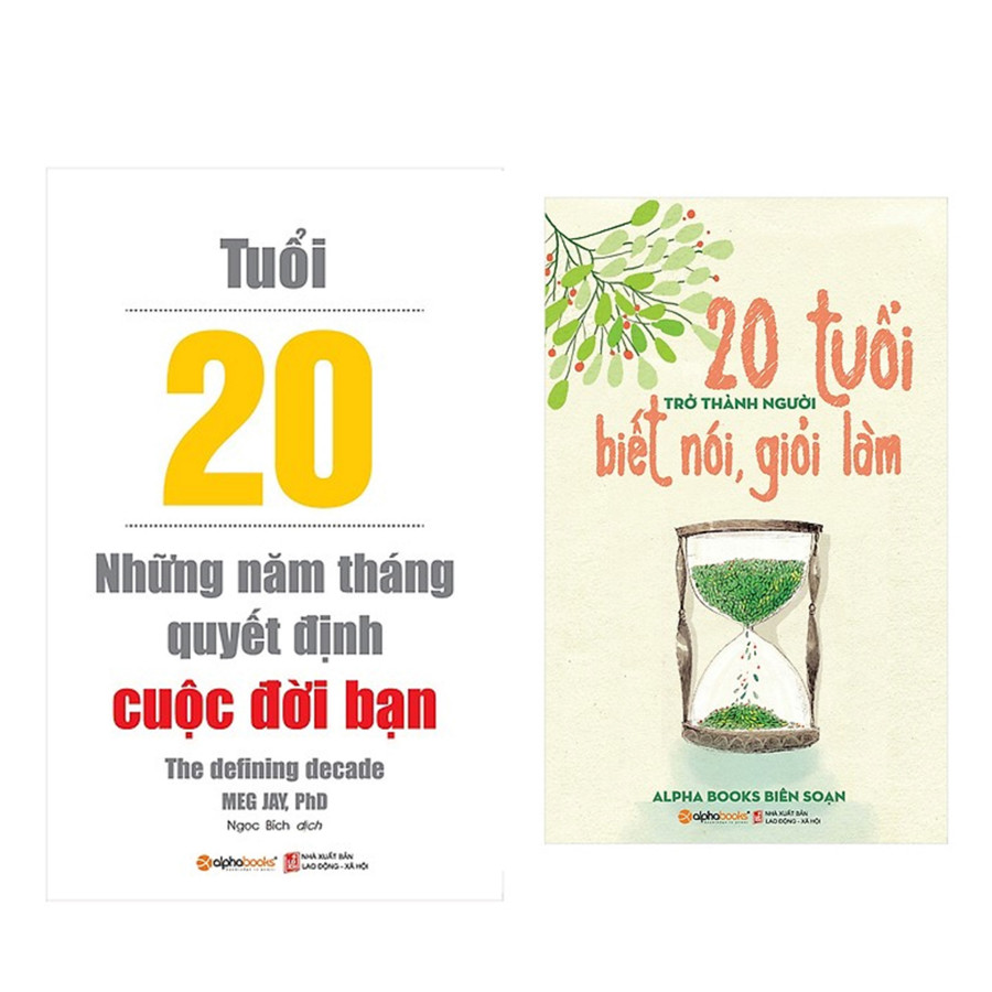 Combo Sách Phong Cách Sống: Tuổi 20 những năm tháng quyết định cuộc đời bạn + 20 tuổi trở thành người biết nói, giỏi làm