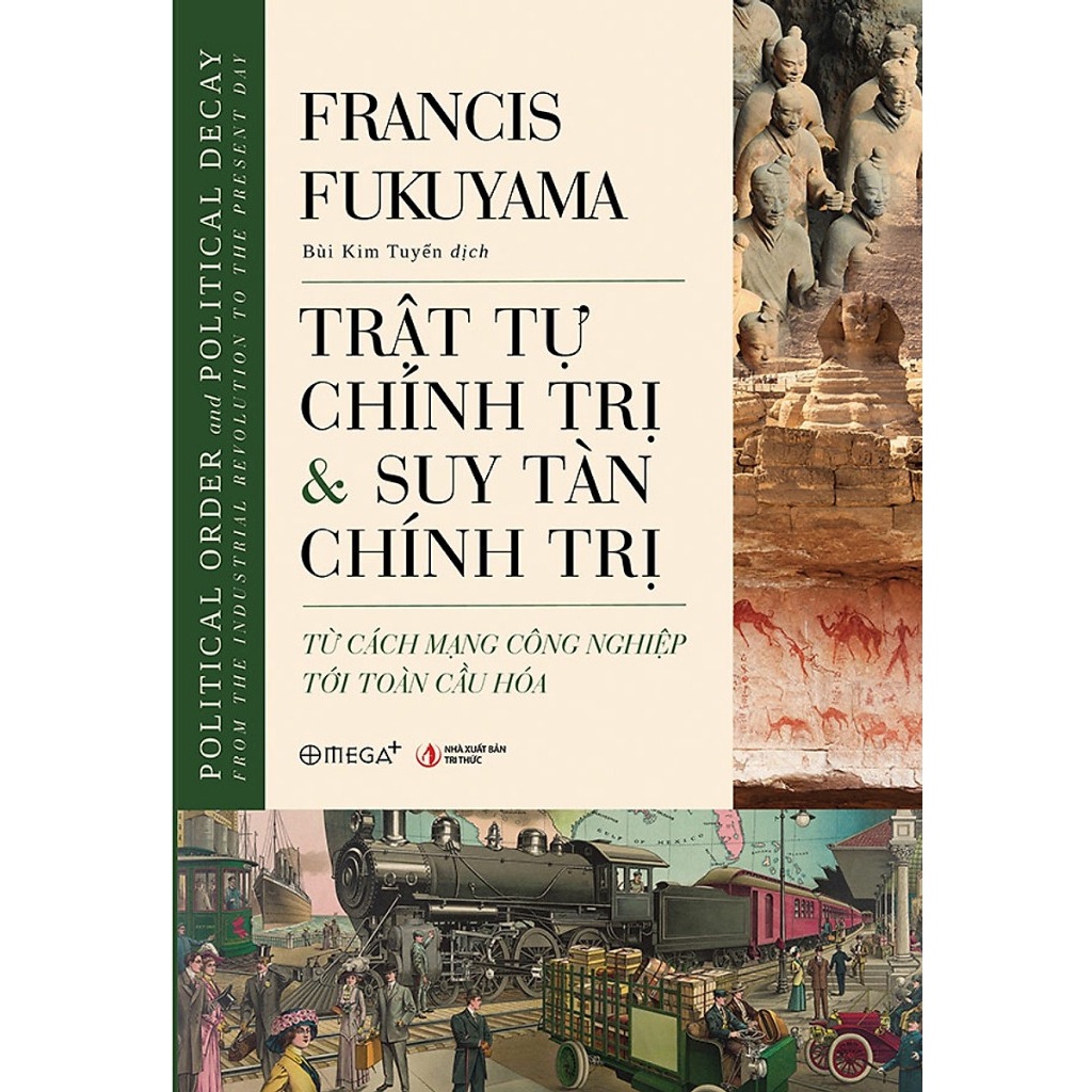 Trạm Đọc | Trật Tự Chính Trị Và Suy Tàn Chính Trị
