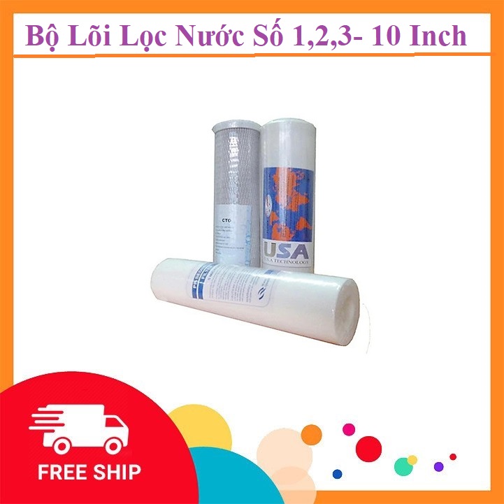 COMBO - Bộ Lõi Lọc :  Số 1 +2+3 (Loại Tốt)