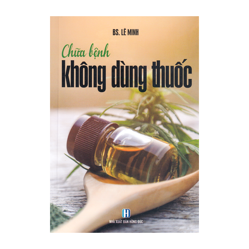 Chữa bệnh không dùng thuốc - 2021