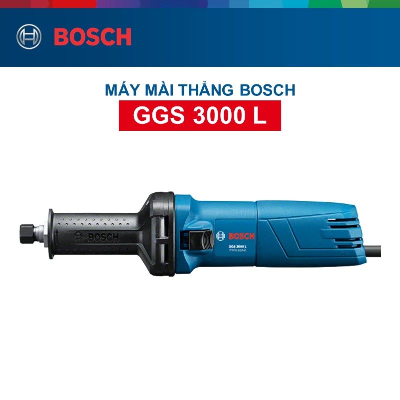 Máy mài thẳng Bosch GGS 3000 L