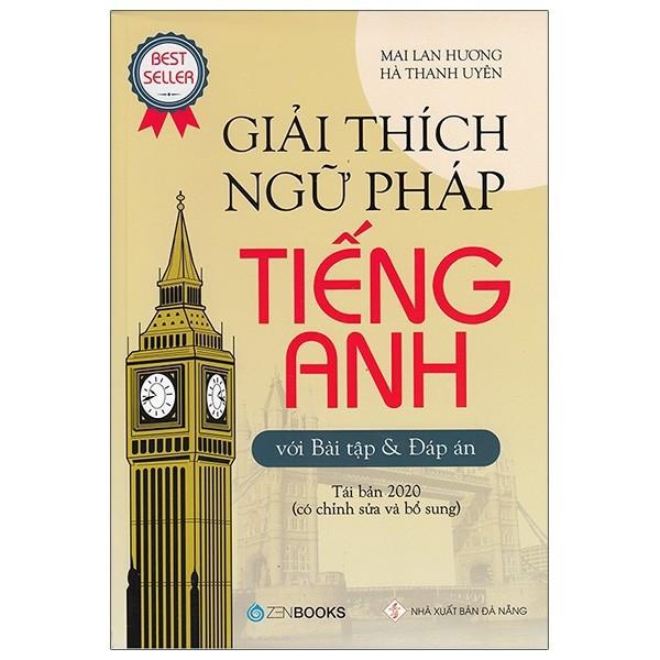 SÁCH - Giải Thích Ngữ Pháp Tiếng Anh Với Bài Tập Và Đáp Án (TB 2022)