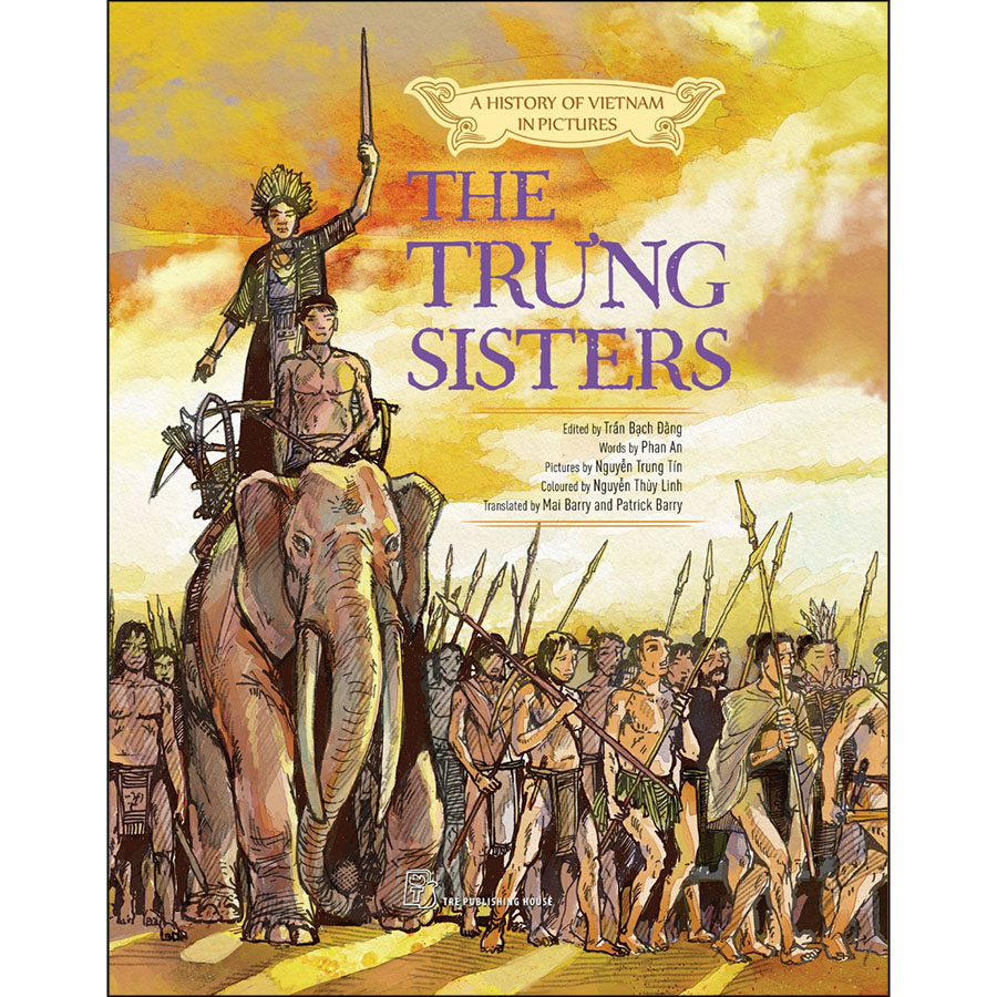 A History Of Vn In Pictures. The Trung Sisters (In Colour)