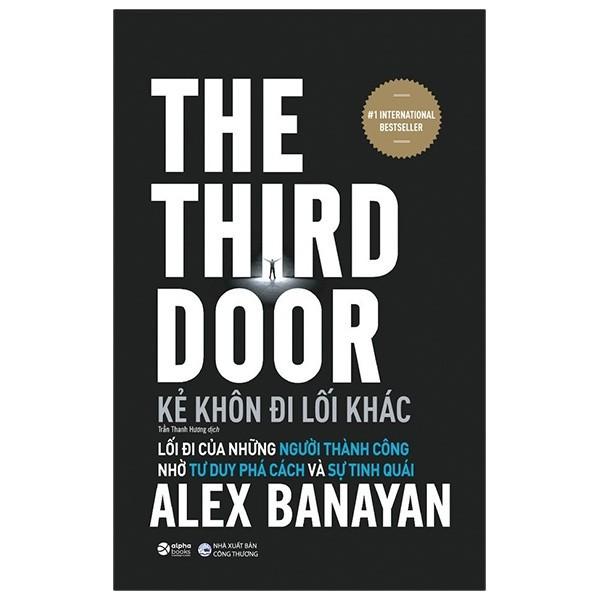 Kẻ Khôn Đi Lối Khác - The Third Door - Bản Quyền