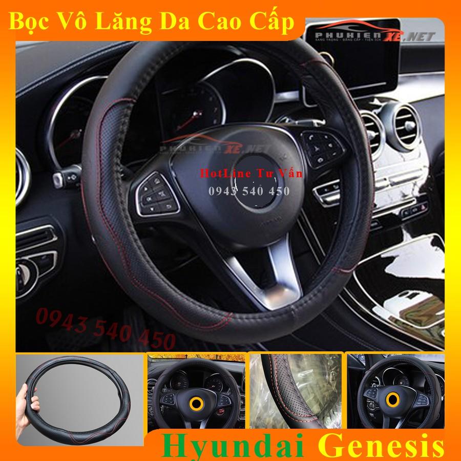 Bọc Vô Lăng Da dành cho Xe Hyundai Genesis Lót Cao Su Non Cao Cấp Chống Trượt Tay