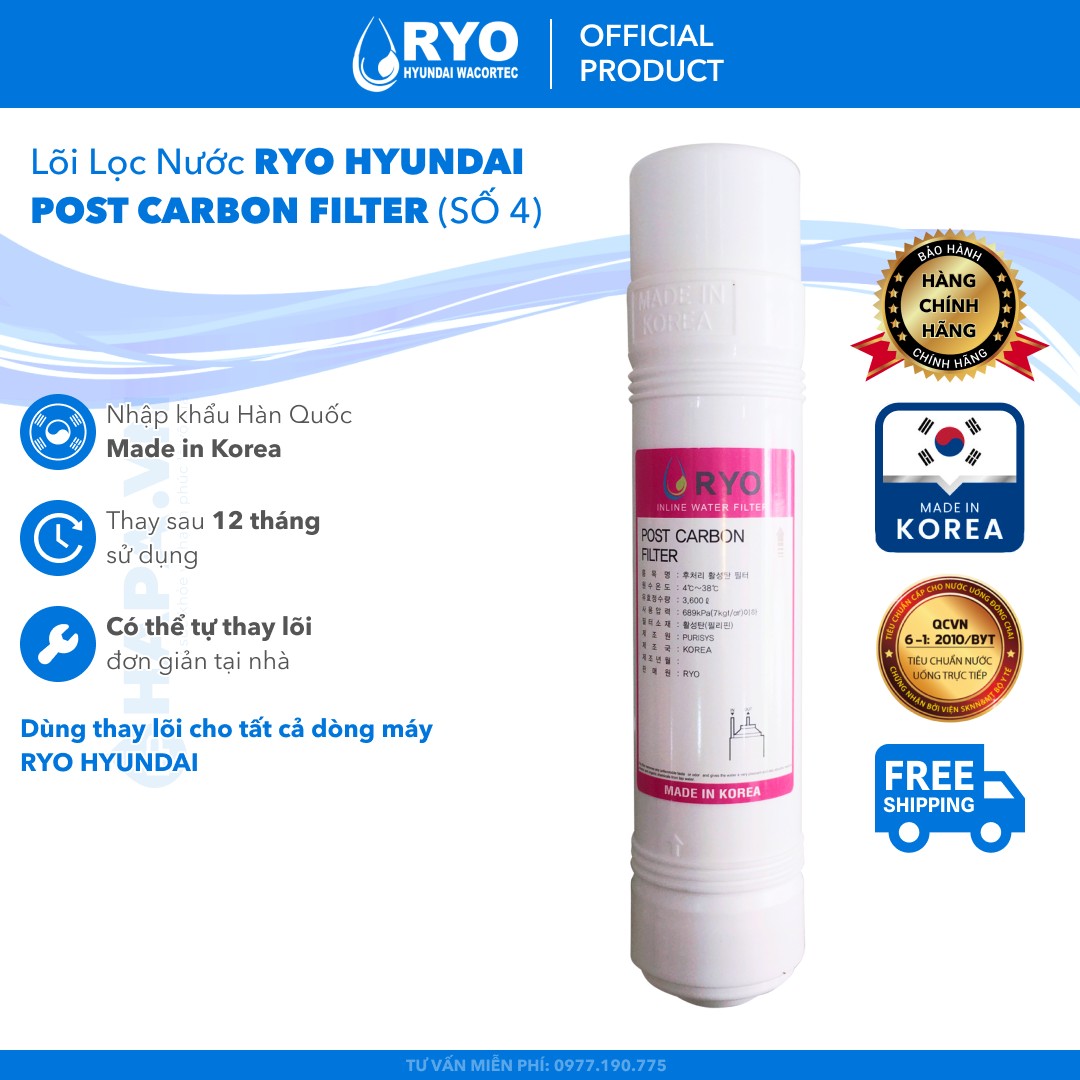 Lõi Lọc RYO Hyundai RP-04 POST CARBON FILTER Nhập Khẩu Hàn Quốc - Hàng Chính Hãng - (Dùng Thay Lõi Cho máy lọc nước RP901 RP902 RP903 RP100H PGP1000 RP100S Sambon Wacortec - Sediment Pre-carbon Post-carbon TCR FTO UF RO Membrane...)