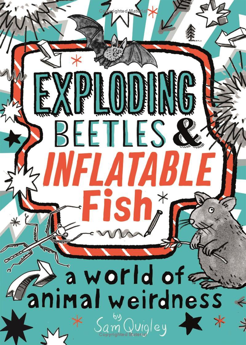 Sách ngoại văn: Exploding Beetles And Inflatable Fish