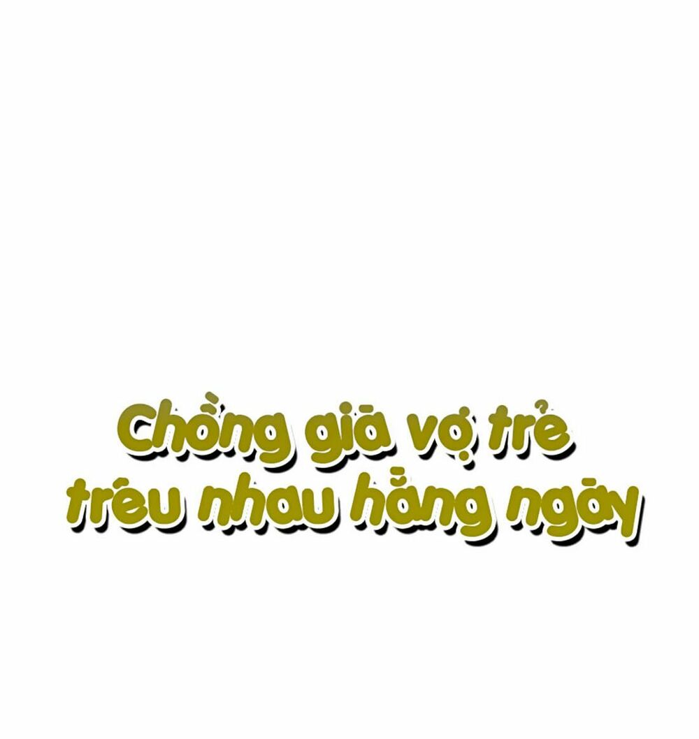 chồng già vợ trẻ trêu nhau hàng ngày chapter 9 1