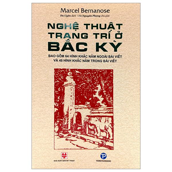 Nghệ Thuật Trang Trí Ở Bắc Kỳ