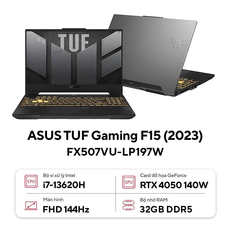 Laptop Asus TUF Gaming F15 FX507VU-LP197W (Intel Core i7-13620H | 32GB | 512GB | RTX 4050 | 15.6 inch FHD | Win 11 | Xám) - Hàng Chính Hãng - Bảo hành 24 tháng
