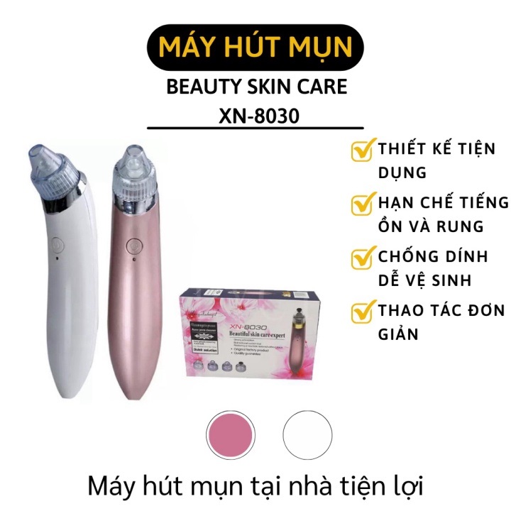 Máy Hút Mụn cầm tay, hút mụn đầu đen, bã nhờn, mụn cám, trứng cá Beauty Skin Care XN-8030 với 4 đầu hút tiện lợi tại nhà