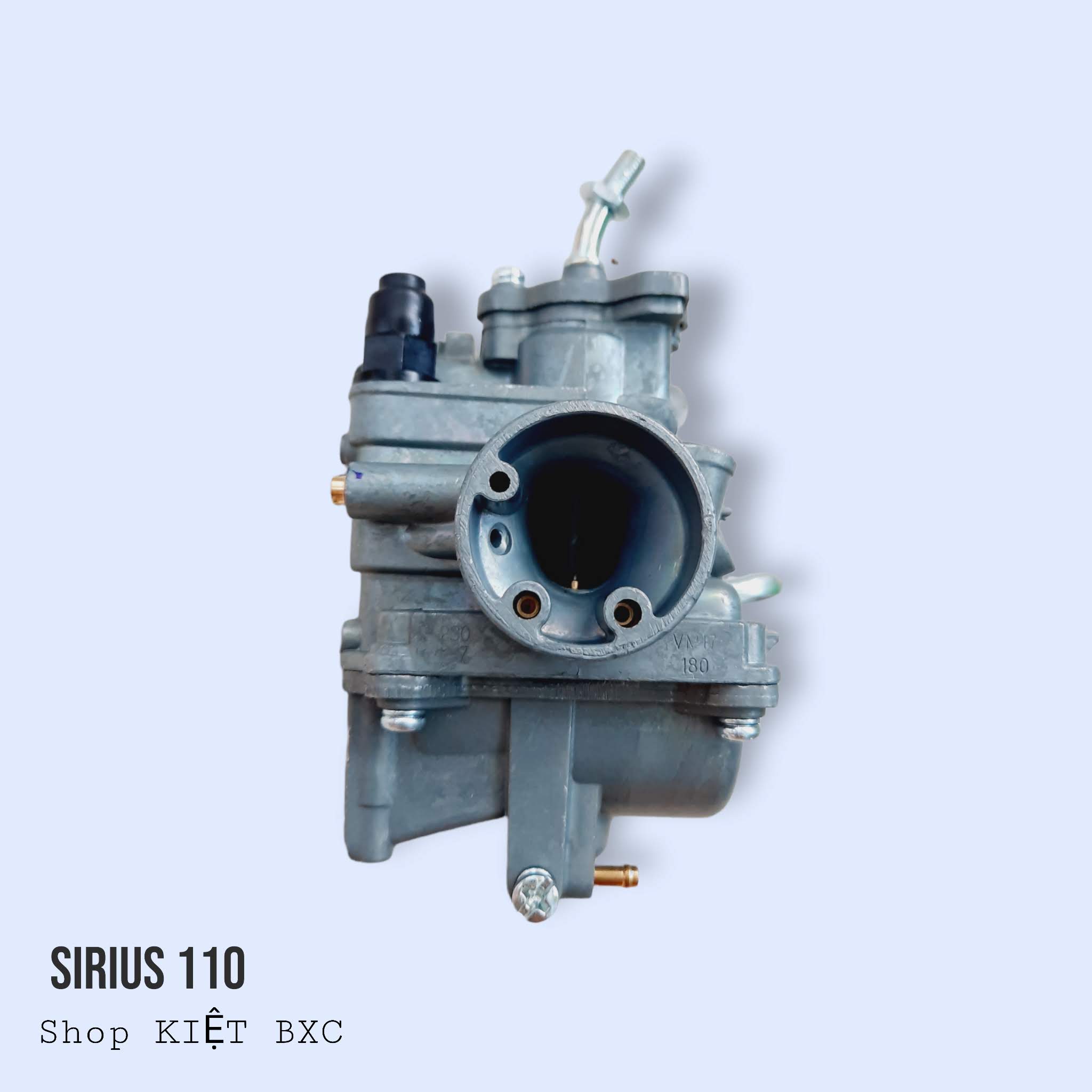 BỘ CHẾ HÒA KHÍ : SIRIUS 110 (XĂNG CƠ)