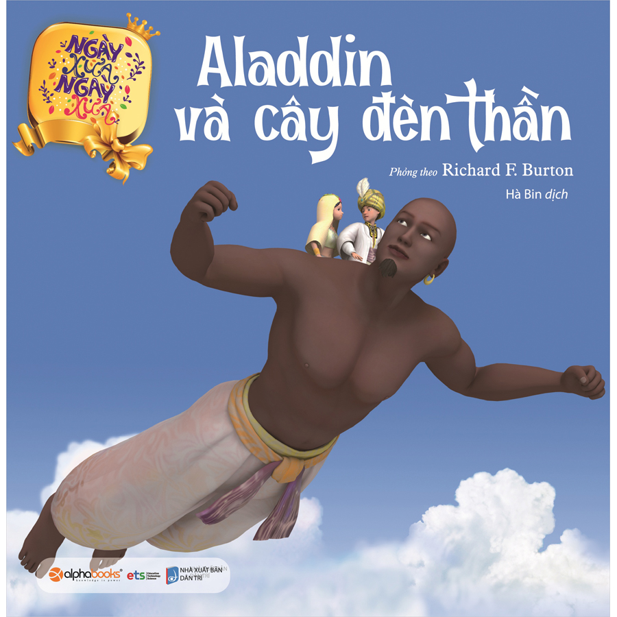 Aladdin Và Cây Đèn Thần (Tái Bản 2020)