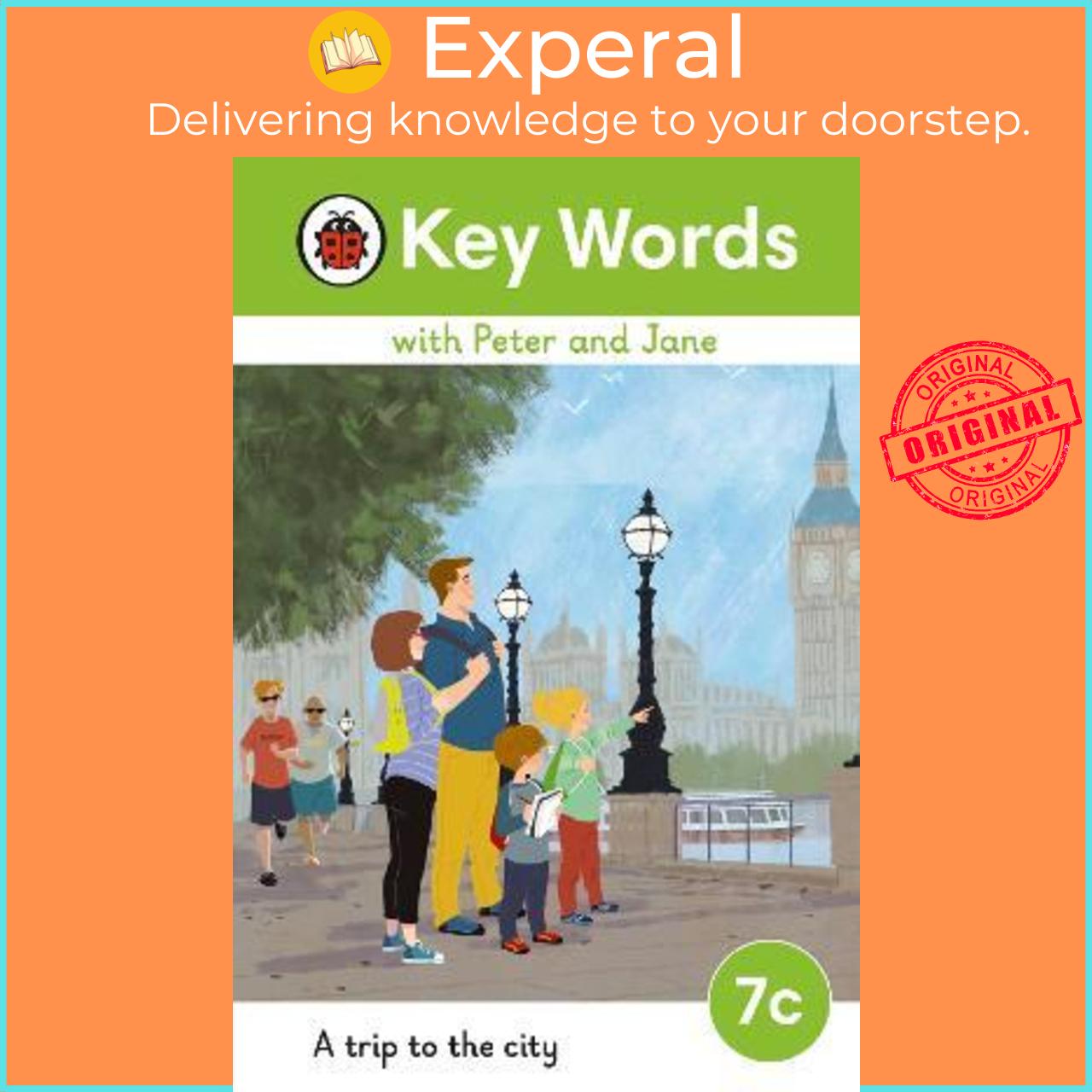 Sách - Key Words with Peter and Jane Level 7c - A Trip to the City by