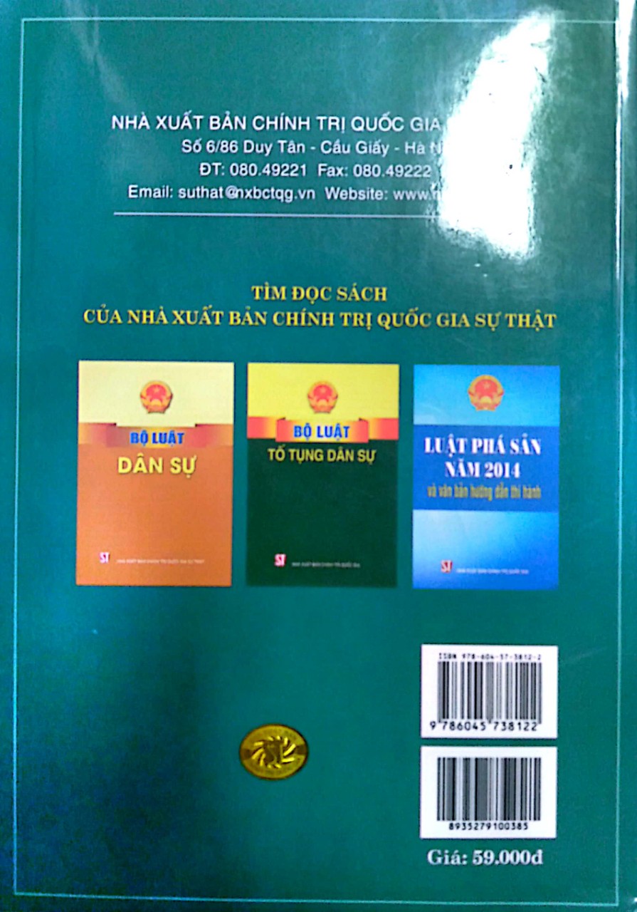Luât Thi hành án dân sự hiện hành (Luật năm 2008, sửa đổi, bổ sung năm 20140 và các quy định hướng dẫn thi hành