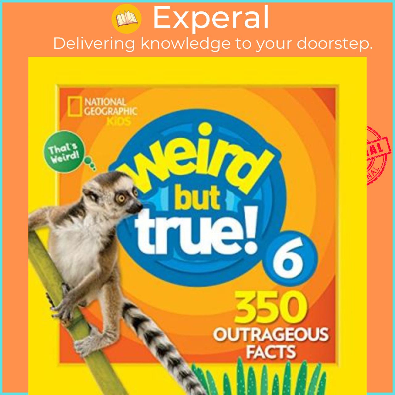 Sách - Weird But True! 6 by National Geographic Kids