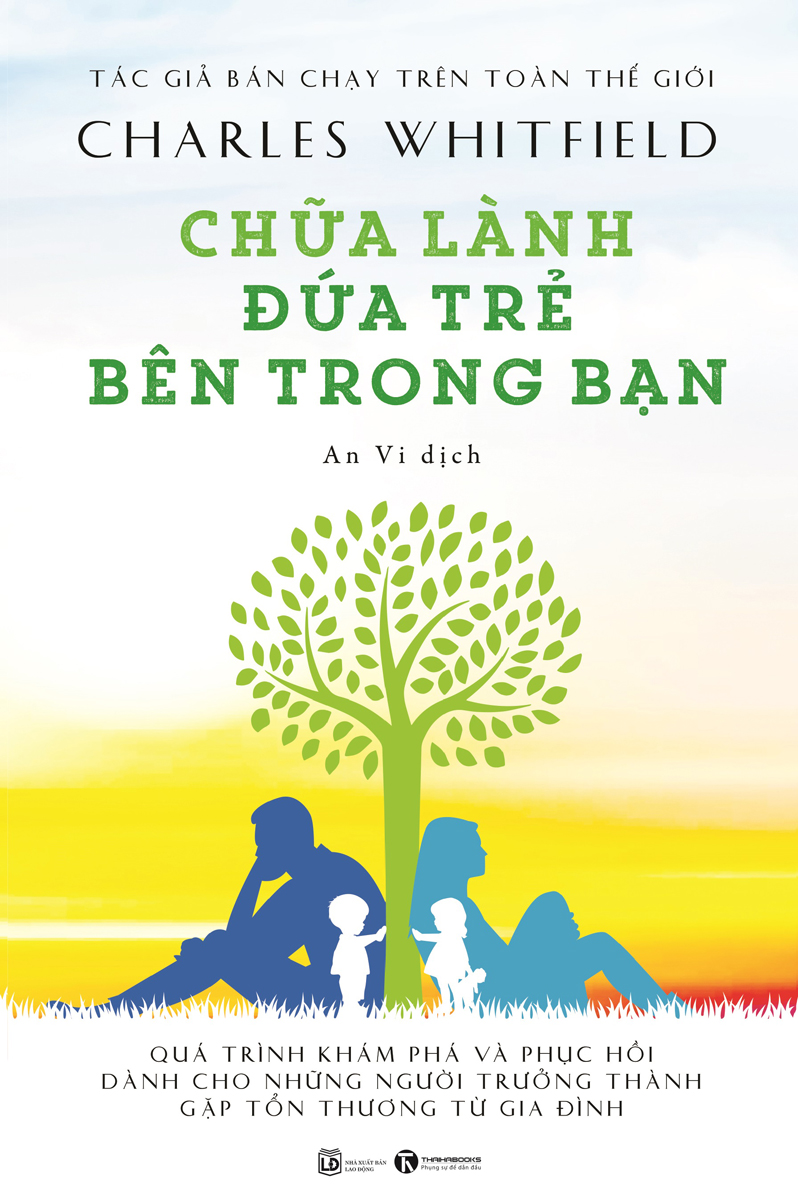 Chữa Lành Đứa Trẻ Bên Trong Bạn