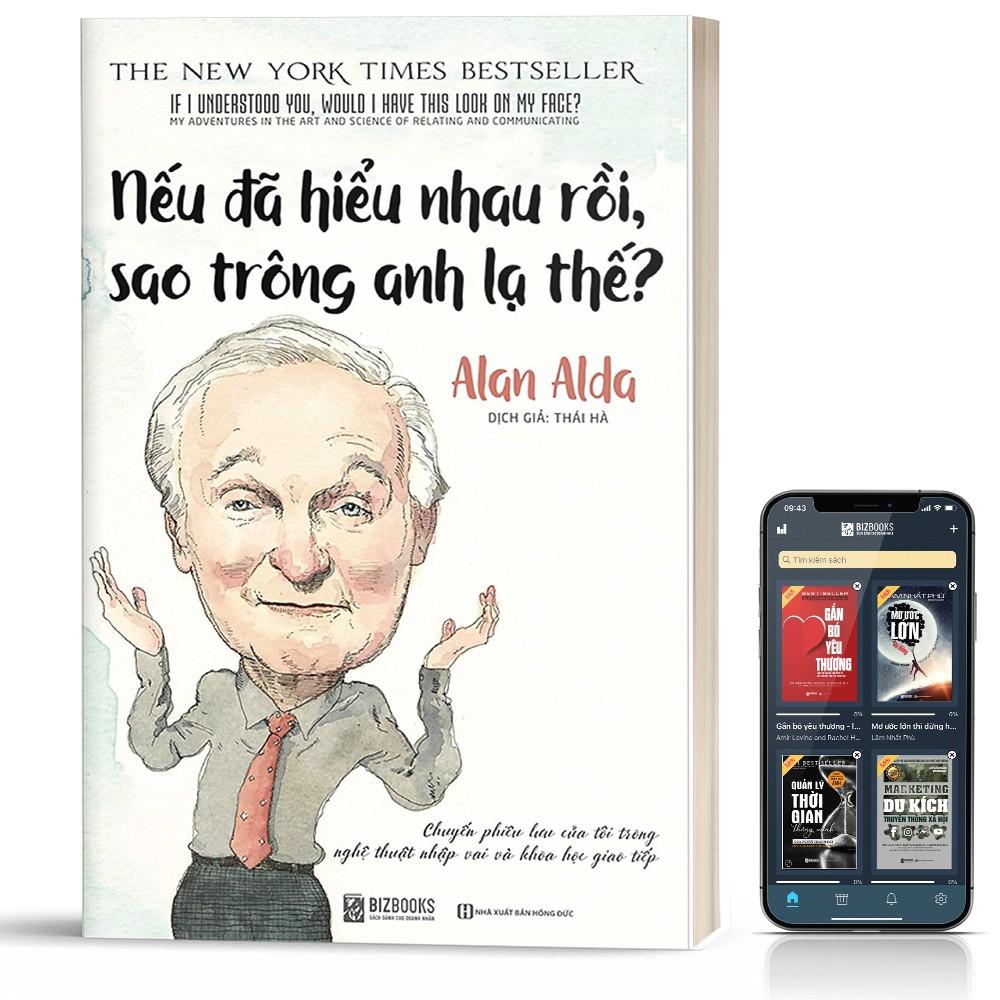 Sách - Nếu Đã Hiểu Nhau Rồi, Sao Trông Anh Lạ Thế? - BizBooks