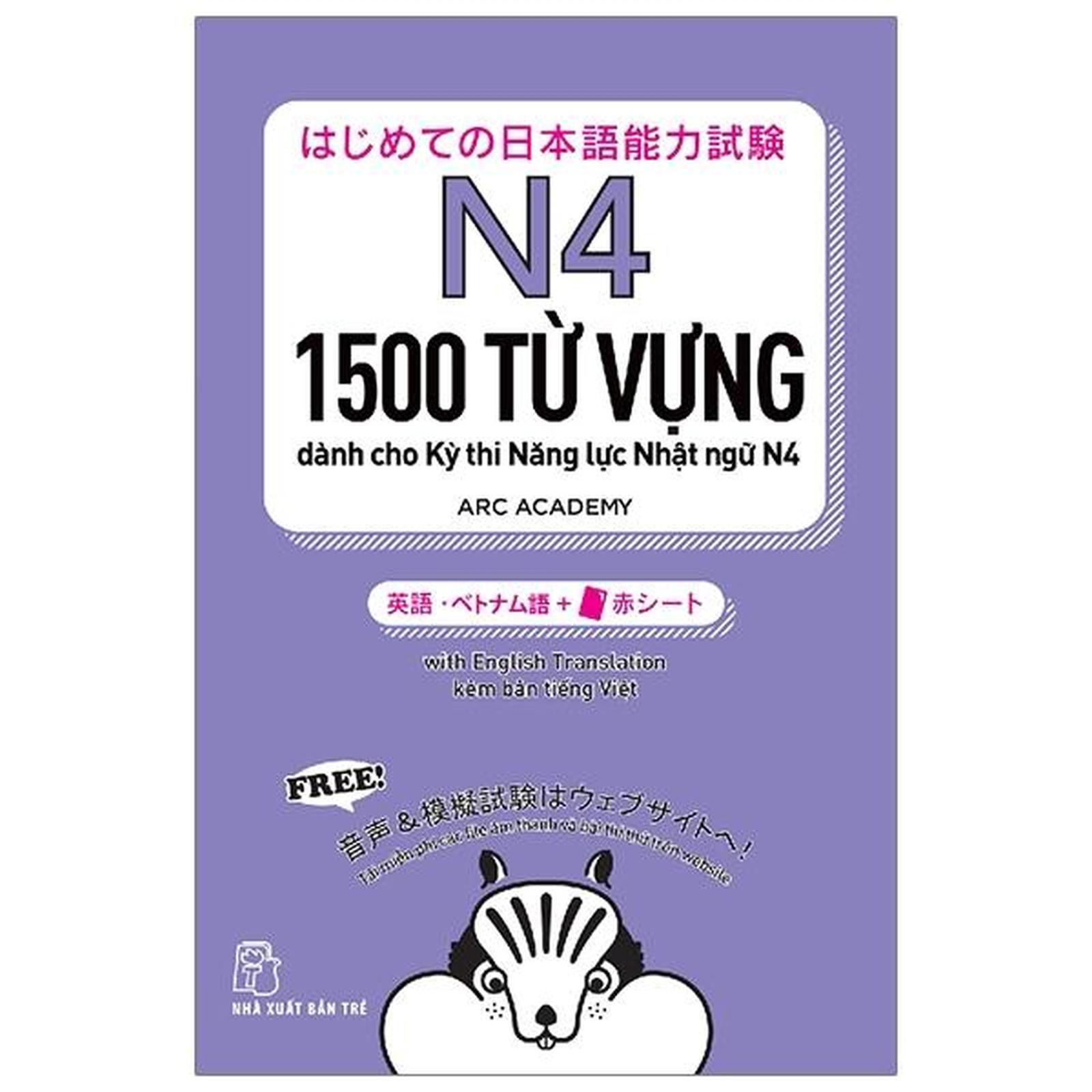N4 - 1500 Từ Vựng Dành Cho Kỳ Thi Năng Lực Nhật Ngữ N4 - Bản Quyền