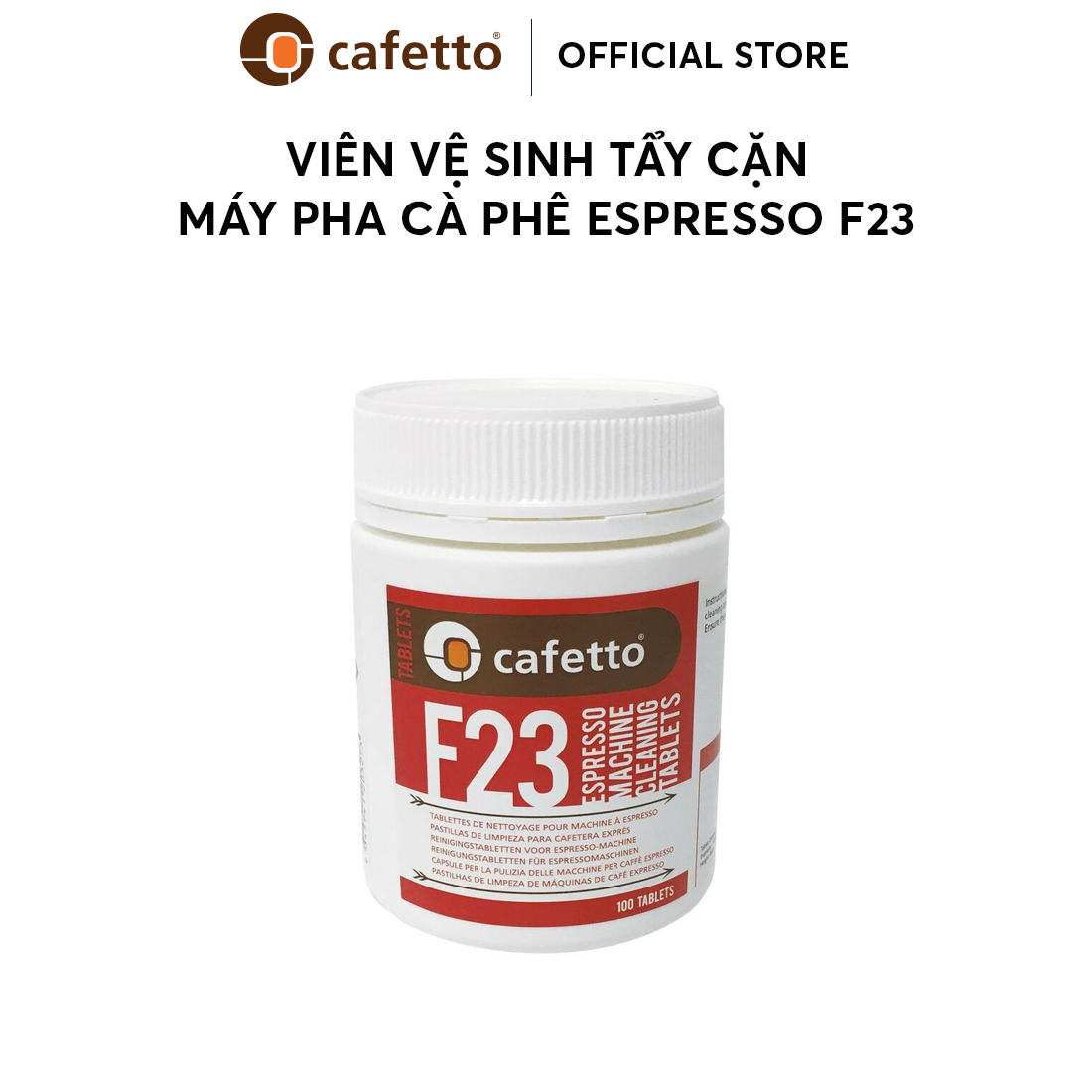 [Hàng chính hãng] Viên vệ sinh tẩy cặn máy pha cà phê espresso tự động Cafetto F23 (100 Viên)