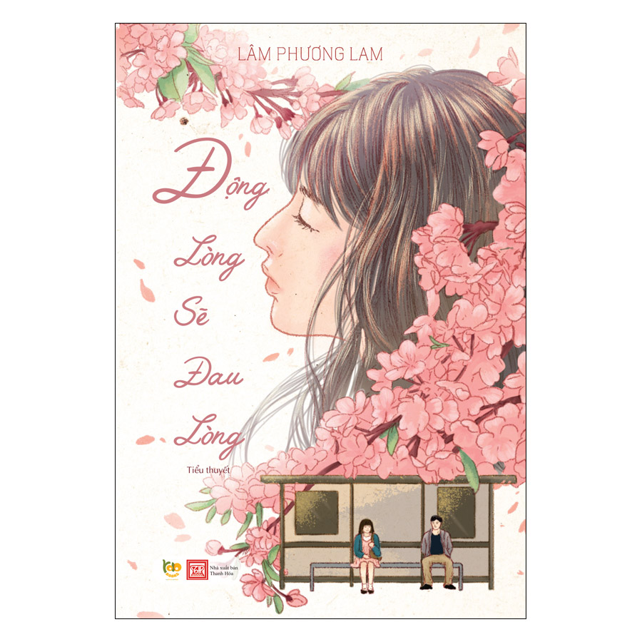 Sách: Động Lòng Sẽ Đau Lòng