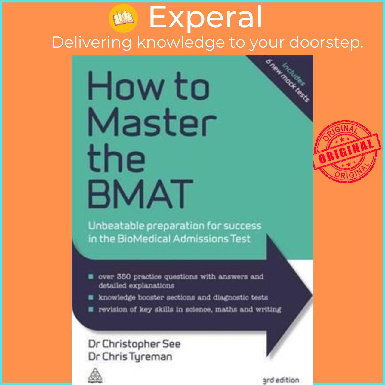 Sách - How to Master the BMAT : Unbeatable Preparation for Success in the by Chris John Tyreman