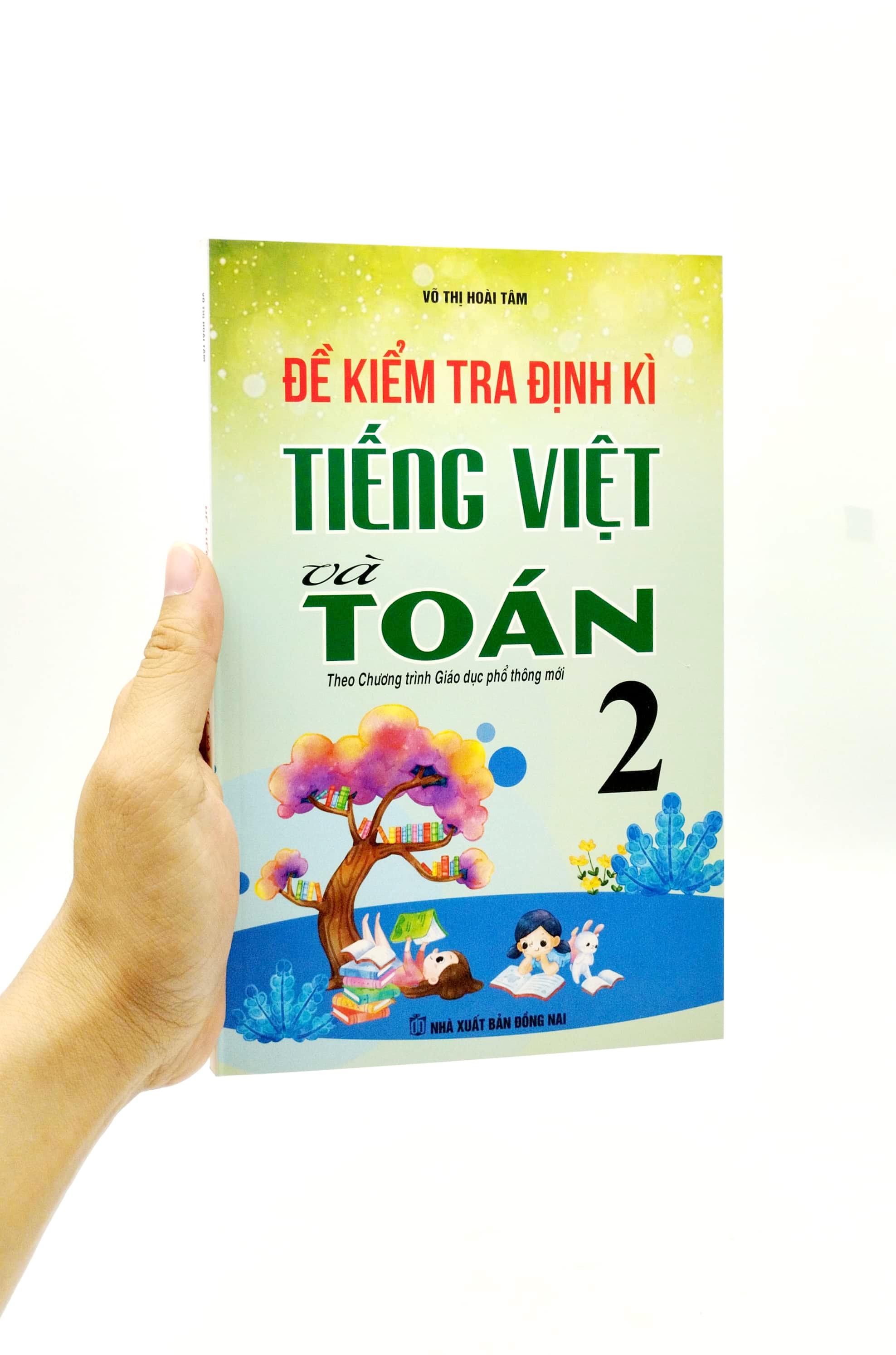 Đề Kiểm Tra Định Kì Tiếng Việt Và Toán 2 (Theo Chương Trình Giáo Dục Phổ Thông Mới)