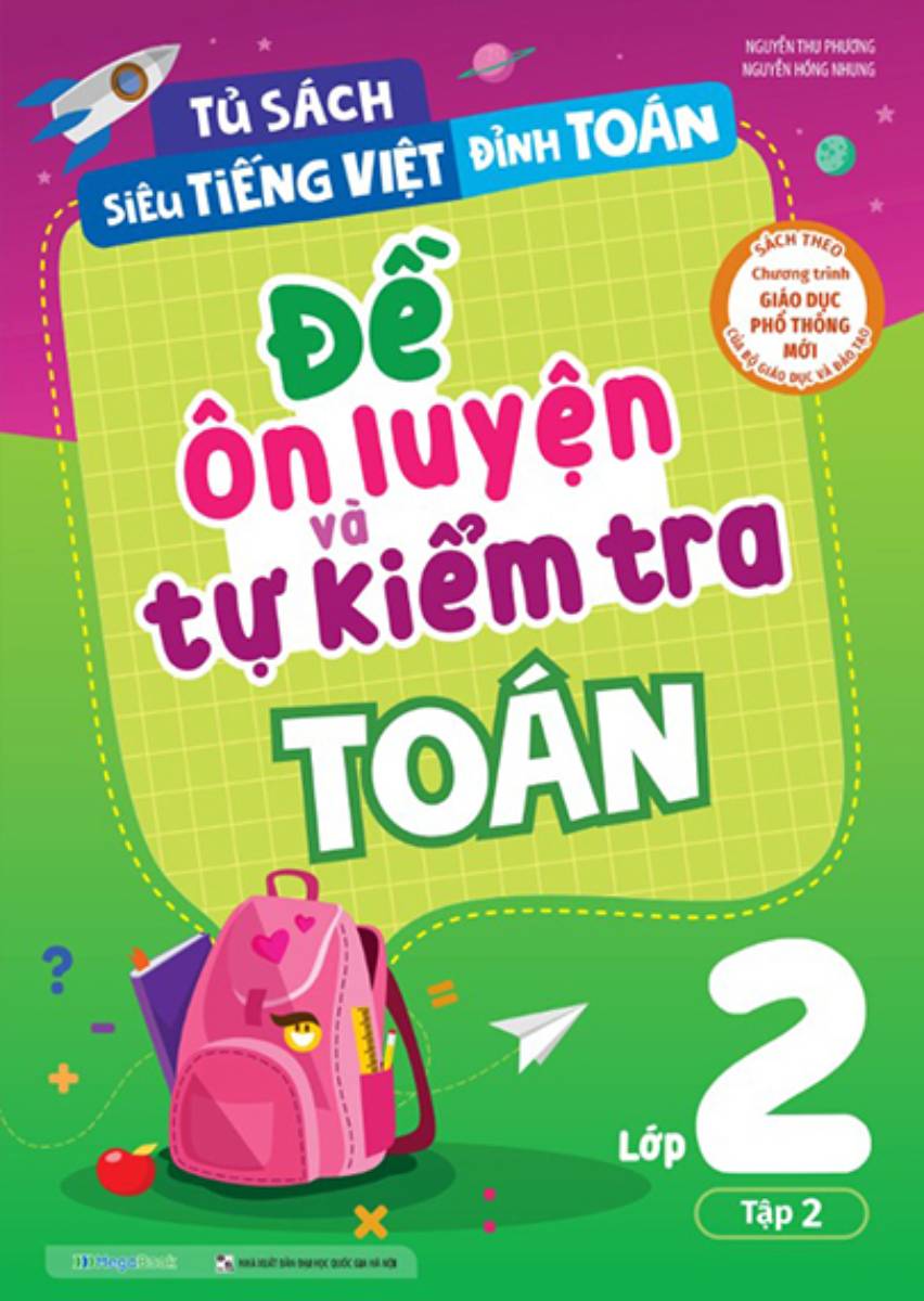 Đề Ôn Luyện Và Tự Kiểm Tra Toán Lớp 2 - Tập 2 (MEGA)