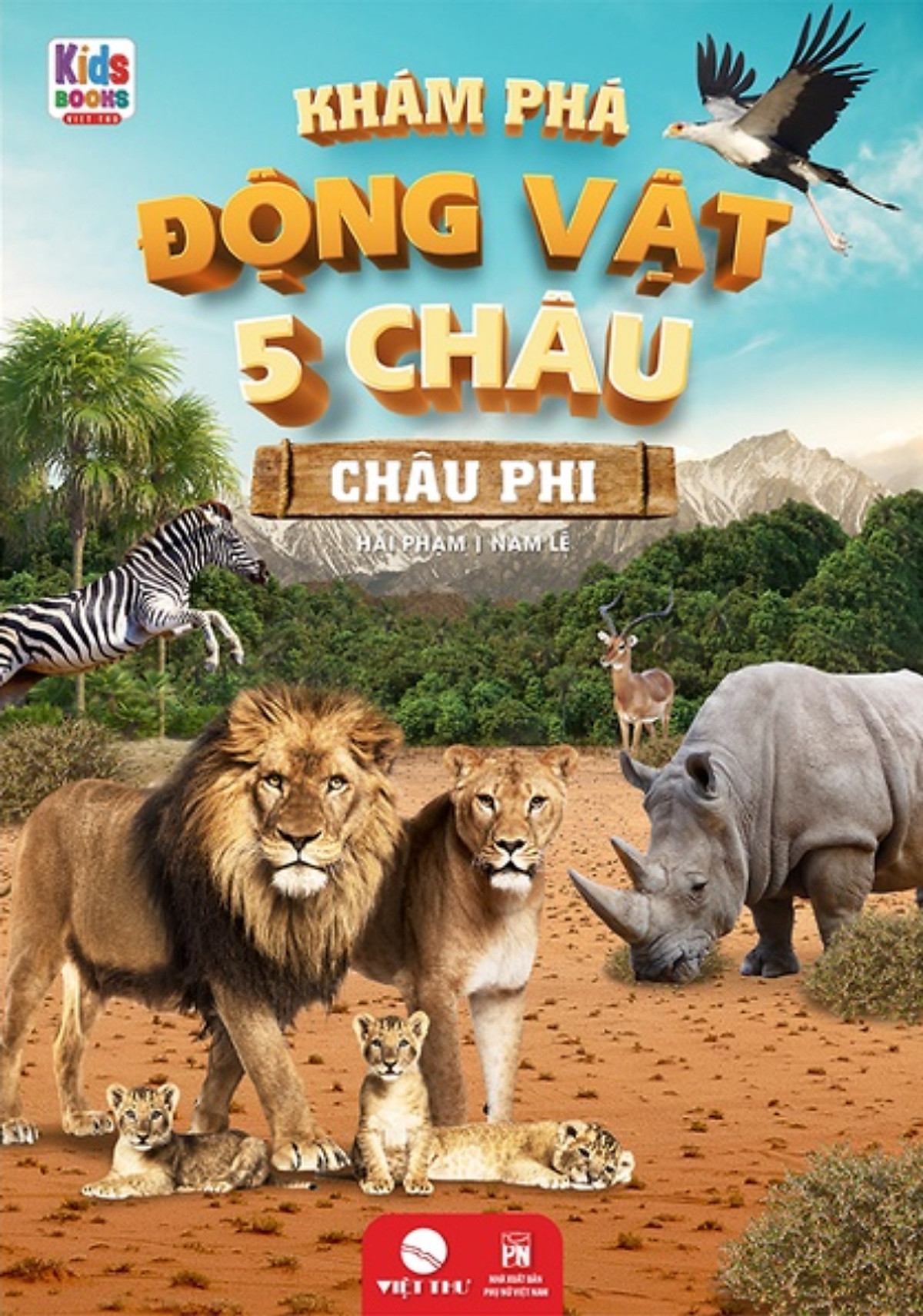 Sách - Khám Phá Động Vật 5 Châu - Châu Phi