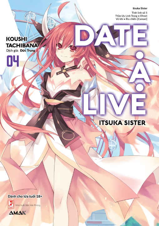 Light Novel Date A Live - Tập 4 - AMAK