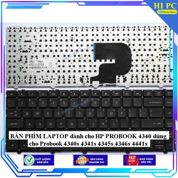 BÀN PHÍM LAPTOP dành cho HP PROBOOK 4340 dùng cho Probook 4340s 4341s 4345s 4346s 4441s - Hàng Nhập Khẩu