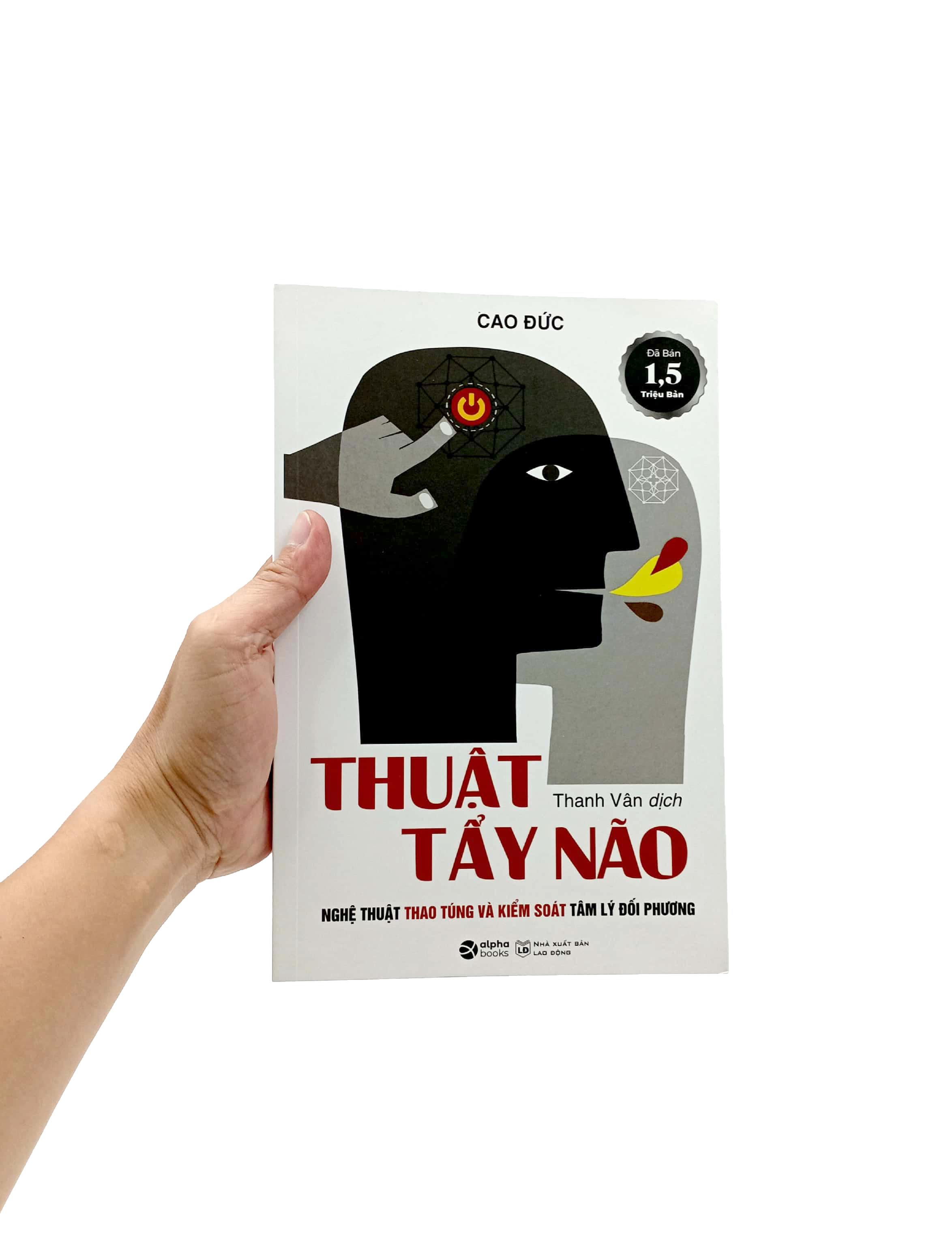 Thuật Tẩy Não (Tái Bản 2022)