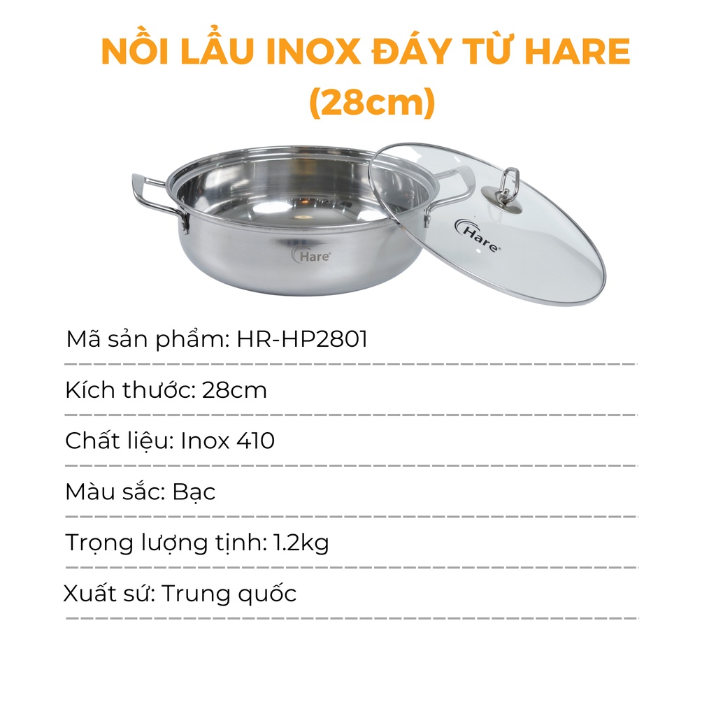 Nồi lẩu inox đáy từ HR - HP2801 (28cm) - Thương hiệu Hare -  lỗi 1 đổi 1