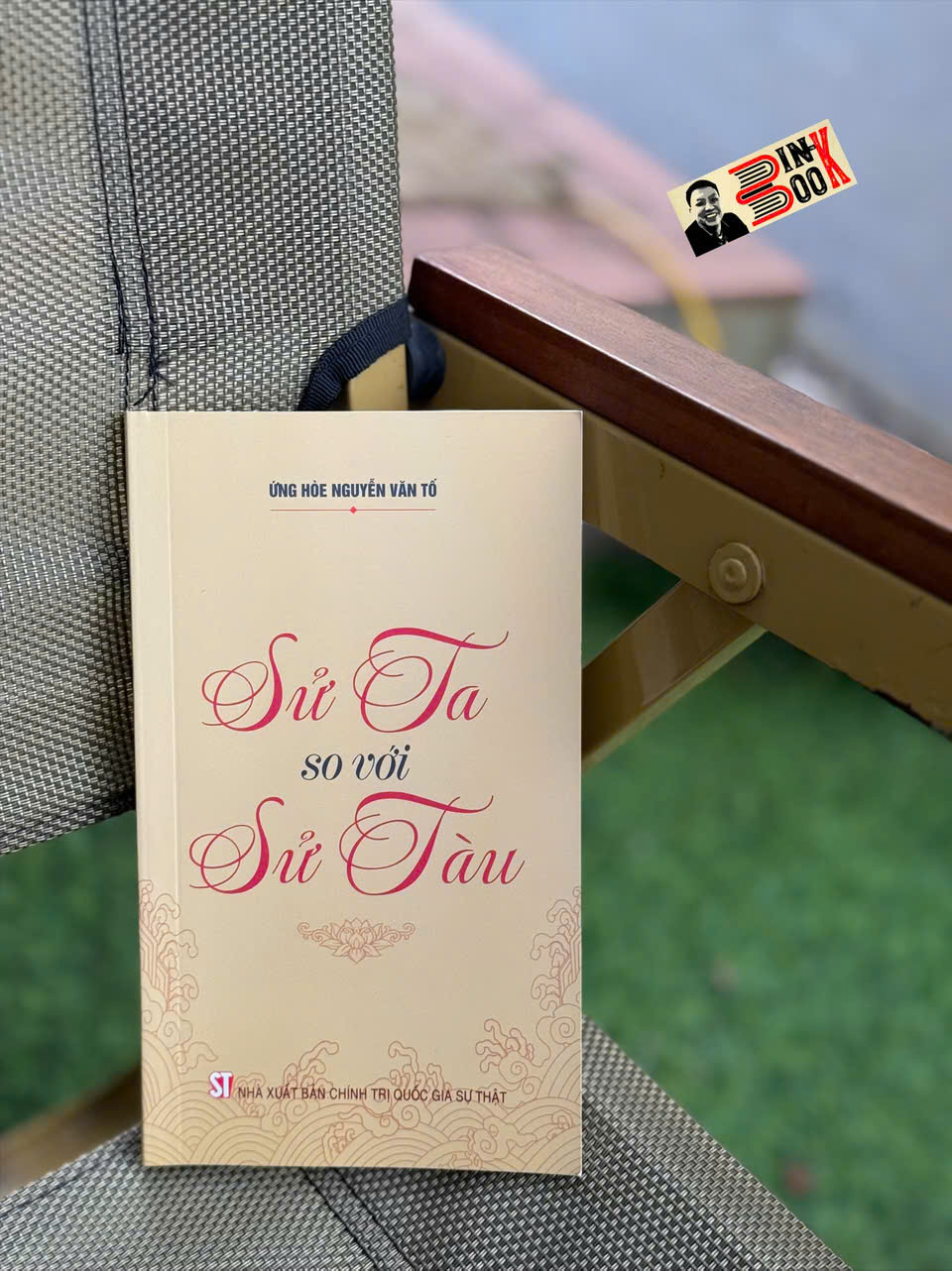 SỬ TA SO VỚI SỬ TÀU – Ứng Hoè Nguyễn Văn Tố – NXB Chính trị quốc gia sự thật