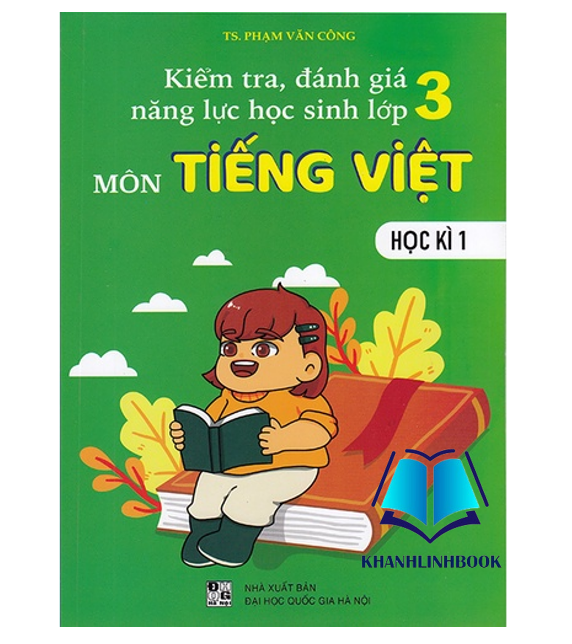 Sách - Kiểm tra đánh giá năng lực học sinh lớp 3 môn Tiếng Việt học kì 1