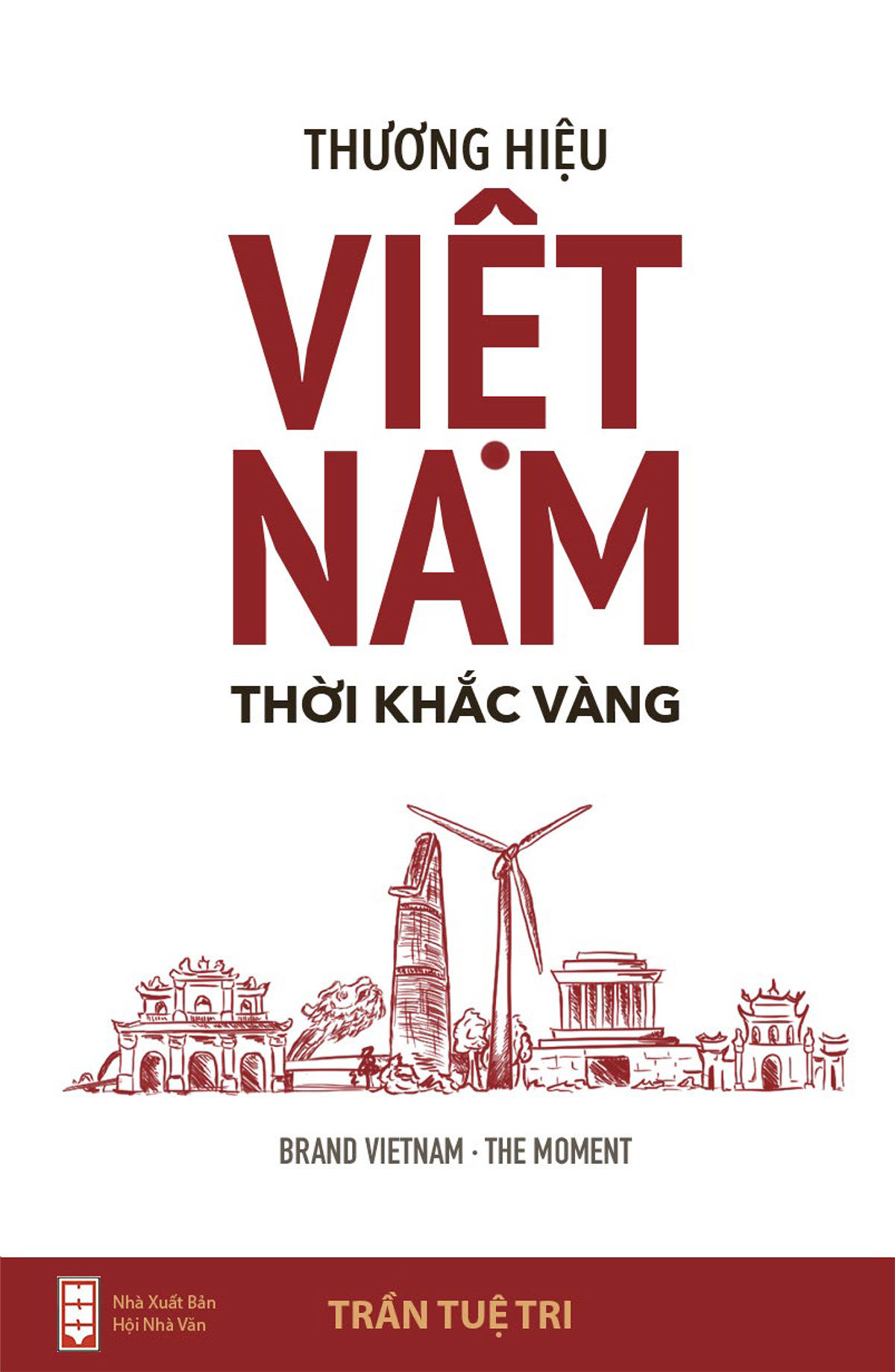 Thương hiệu Việt Nam - Thời khắc vàng (BRAND VIETNAM THE MOMENT) -  Tặng 1 postcard