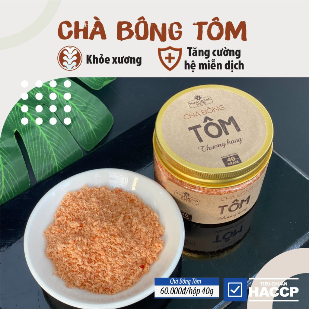 Chà bông tôm thượng hạng phamnghiafood hũ 40gr - Ruốc tôm với trên 90% thịt tôm chuẩn VietGap cho bé dinh dưỡng, cho mẹ nhàn tênh