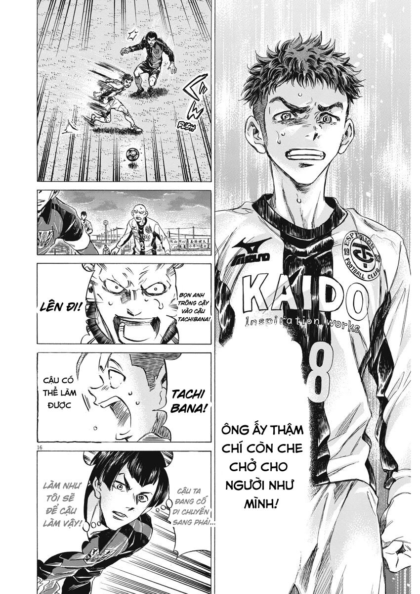 Thiên Tài Bóng Đá Ashito Chapter 249: - Che chở cho tôi - Trang 16