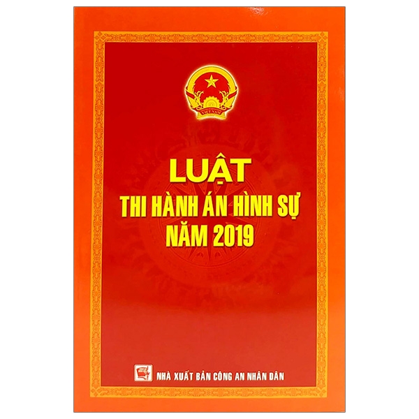 Luật Thi Hành Án Hình Sự Năm 2019 (Tái Bản 2020)