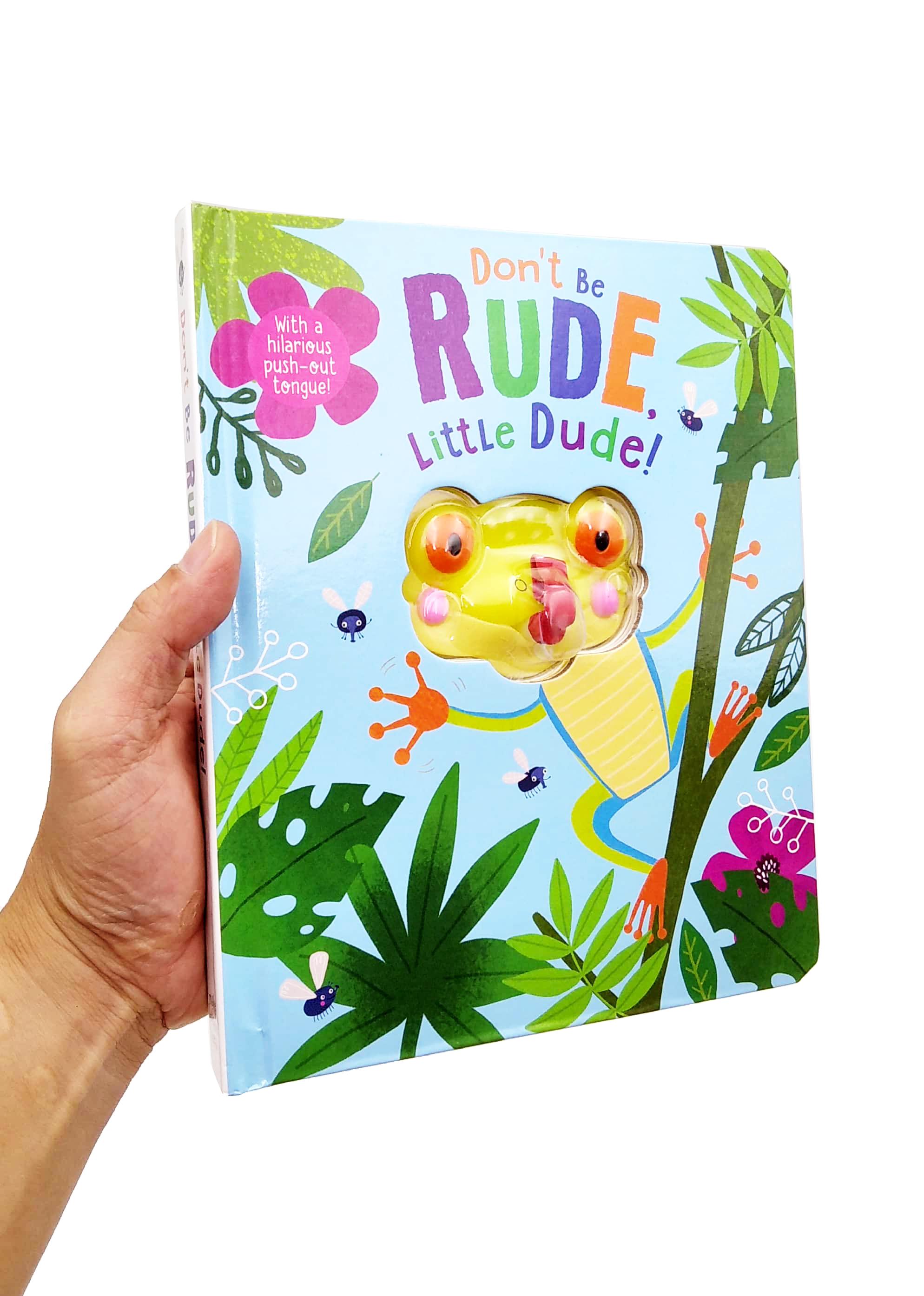 Don't Be Rude, Little Dude!