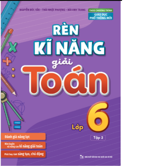Sách - Rèn Kĩ Năng Giải Toán Lớp 6 - Tập 2. Tặng sổ tay